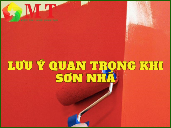 4 lưu ý khi sơn nhà gia chủ cần biết  