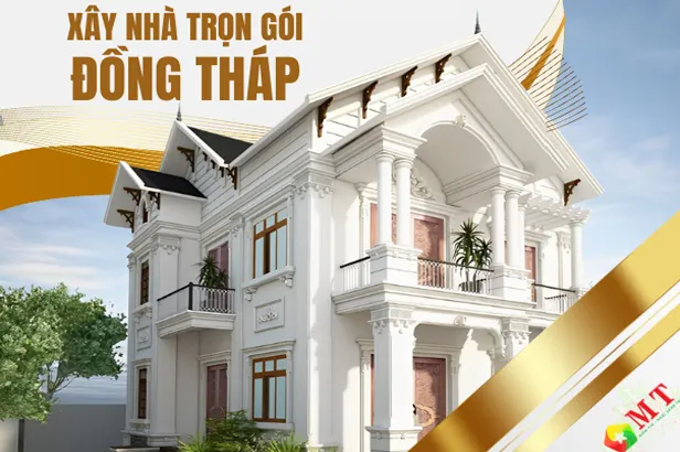 ĐƠN GIÁ XÂY NHÀ ĐỒNG THÁP